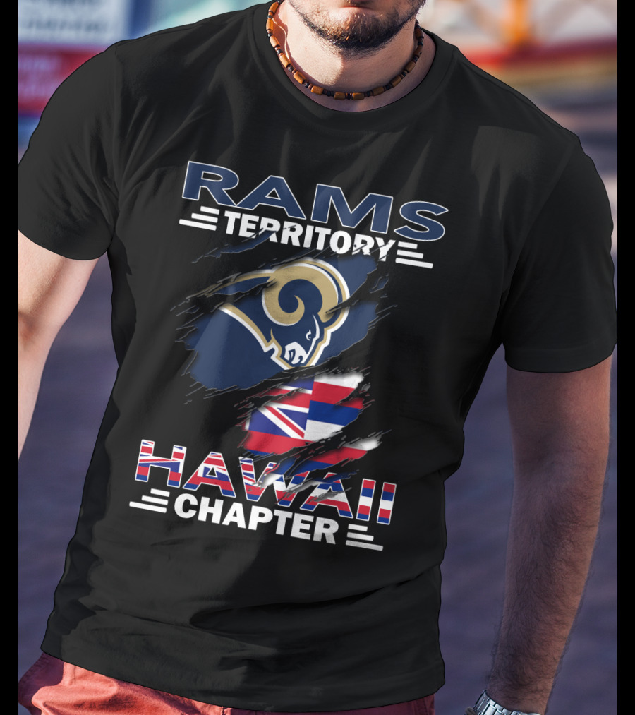 Rams Territory Hawaii Chapter NFL Logo Integration With Hawaiian Flag Elements T-Shirt