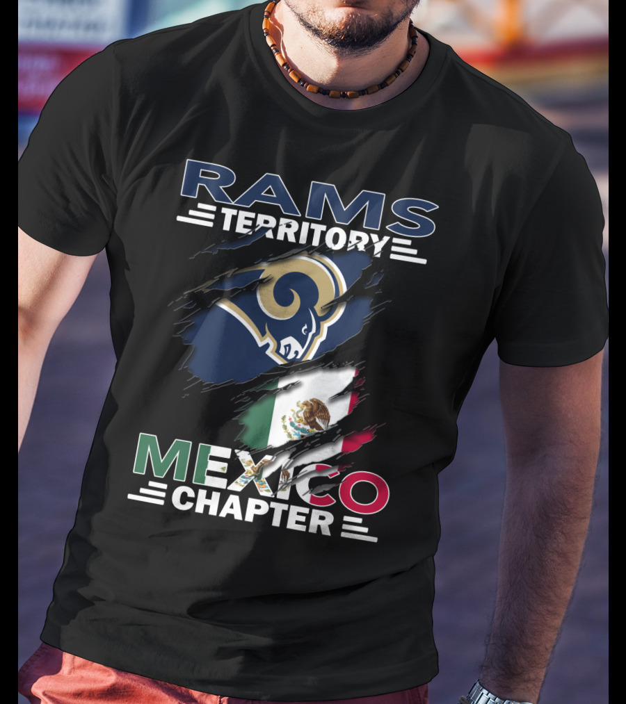 Rams Territory Mexico Chapter Flag With Rams Logo Combination T-Shirt