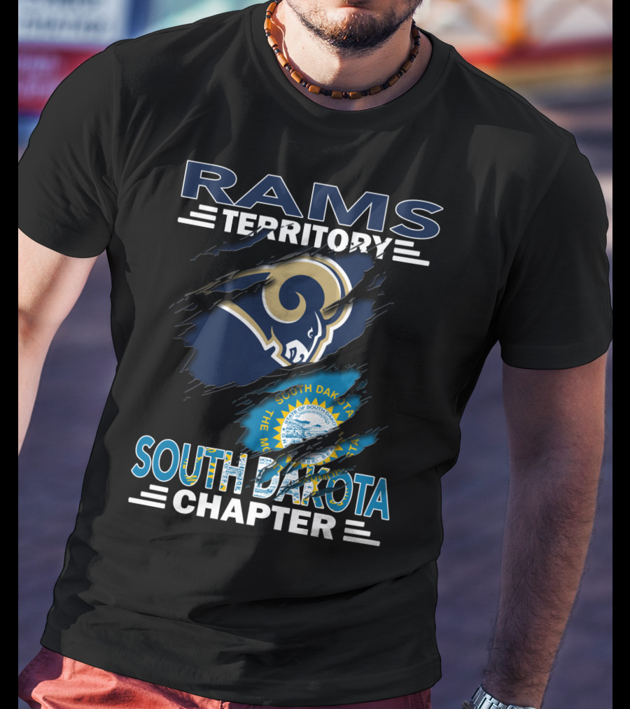 Rams Territory South Dakota Chapter Los Angeles Rams Fans With State Seal T-Shirt