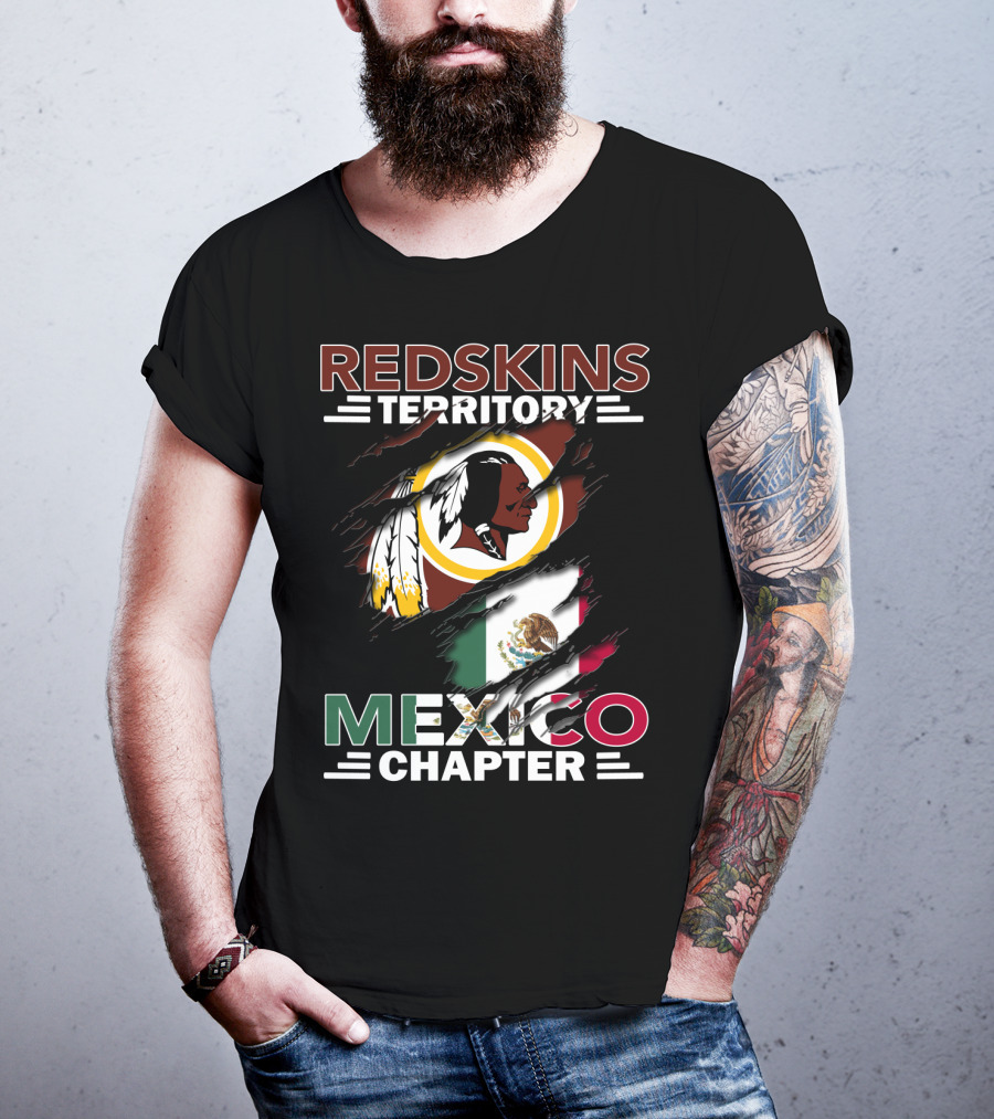 Redskins Territory Mexico Chapter Flag And Logo Tribute T-Shirt