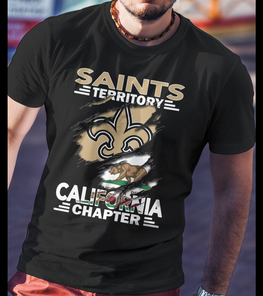 Saints Territory California Chapter Fleur-de-Lis And State Bear T-Shirt