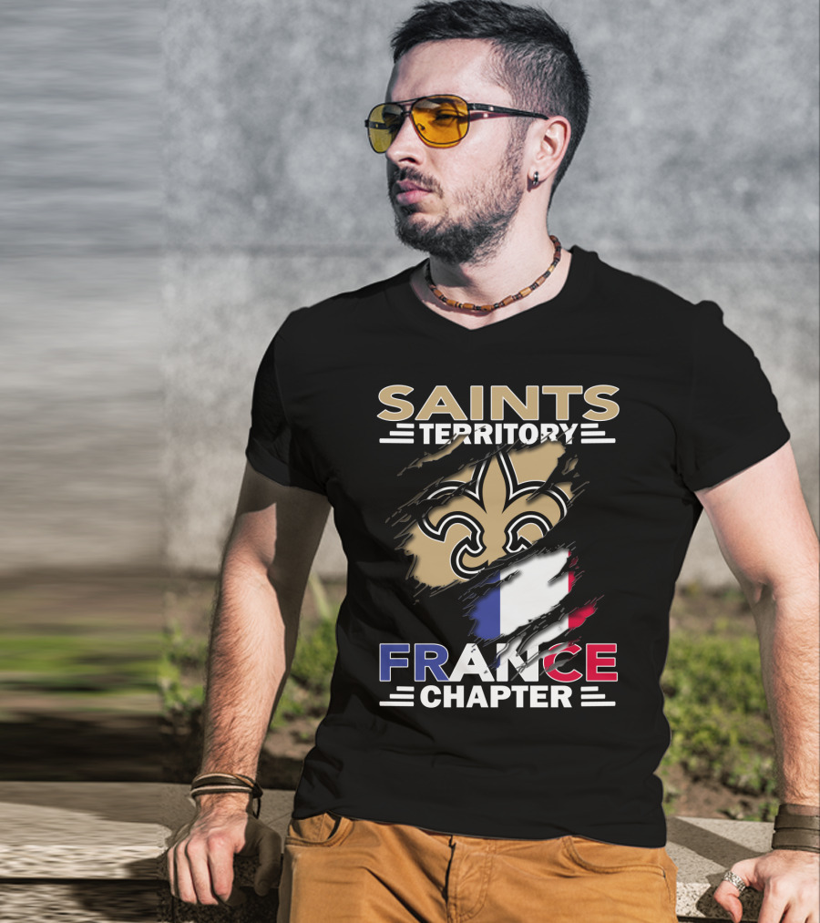 Saints Territory France Chapter Fleur-de-Lis And French Flag T-Shirt