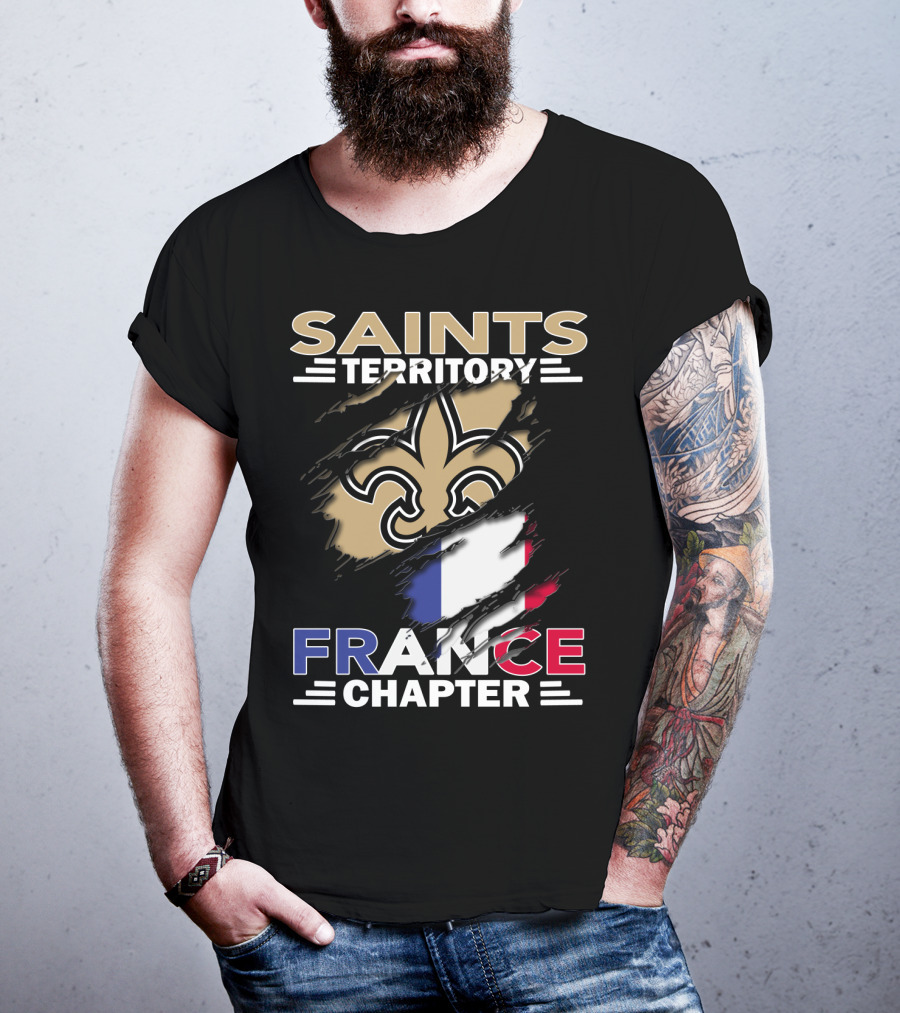 Saints Territory France Chapter Fleur-de-Lis And French Flag T-Shirt
