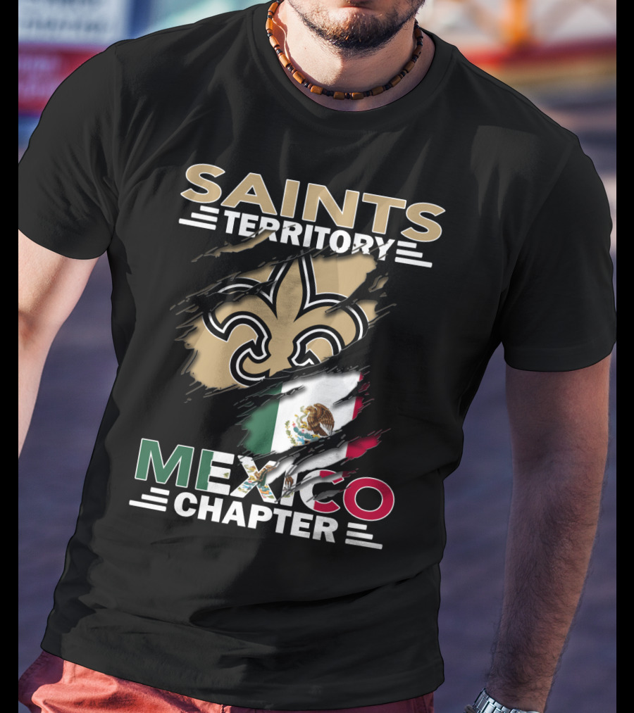 Saints Territory Mexico Chapter Fleur-de-Lis Mexico Flag T-Shirt
