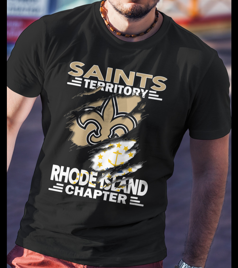 Saints Territory Rhode Island Chapter New Orleans Saints Rhode Island Flag T-Shirt