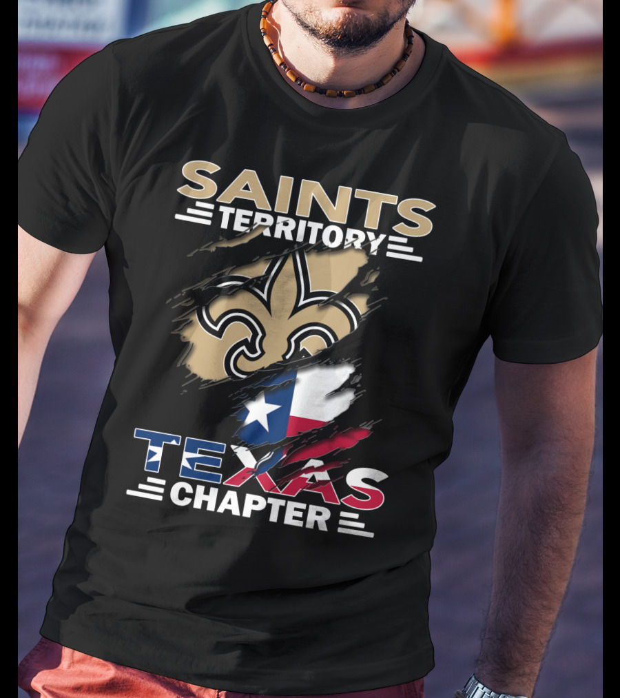 Saints Territory Texas Chapter Fleur-de-Lis And Texas Flag T-Shirt