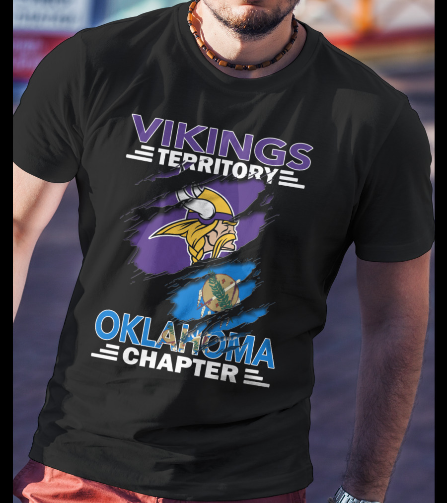 Vikings Territory Oklahoma Chapter With Minnesota Vikings Logo And Oklahoma State Flag T-Shirt
