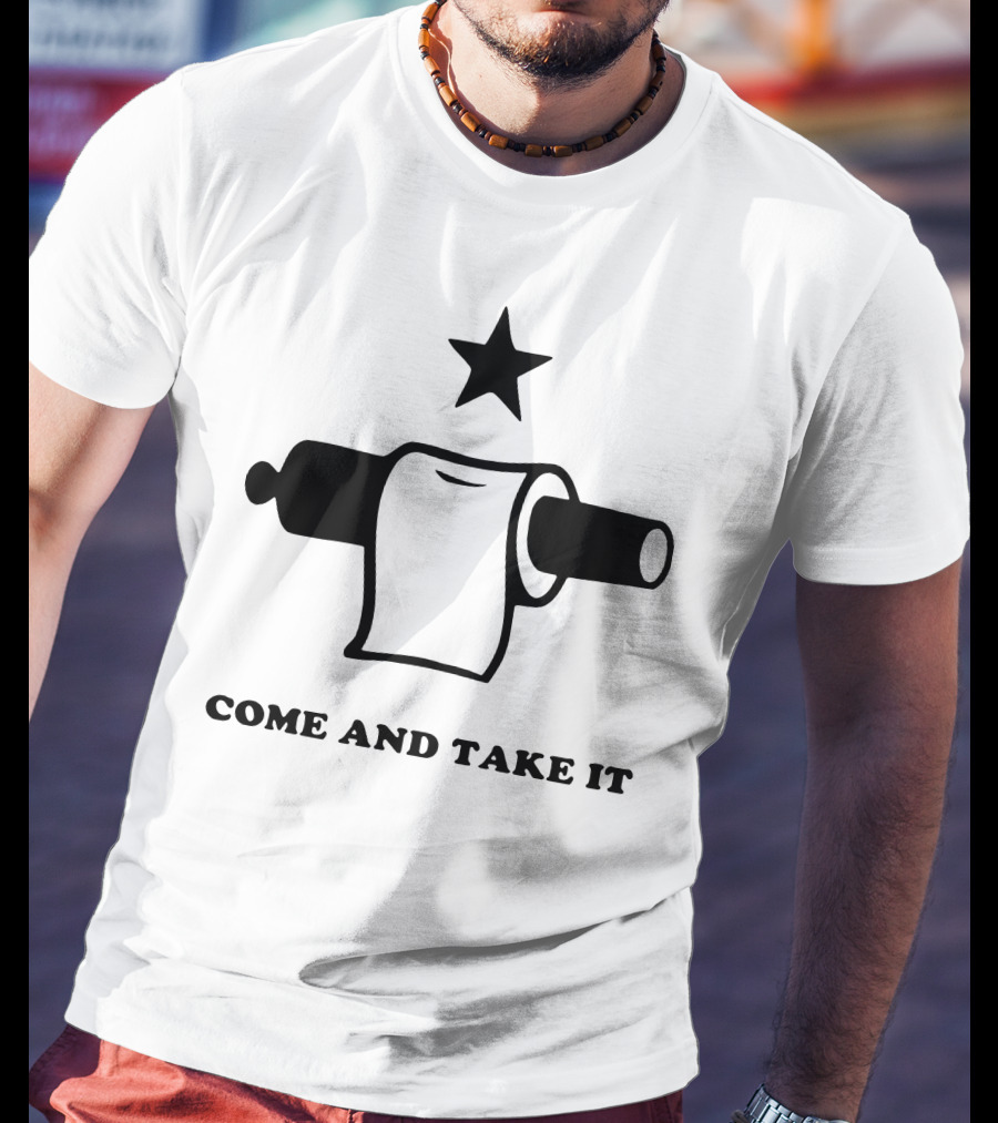 Demolition Ranch Merch Come And Take It Toilet Paper Cannon Star T-Shirt