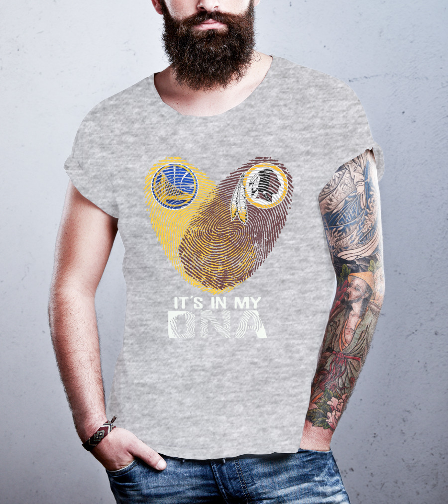 Golden State Warriors Washington Redskins It's In My Dna T-Shirt
