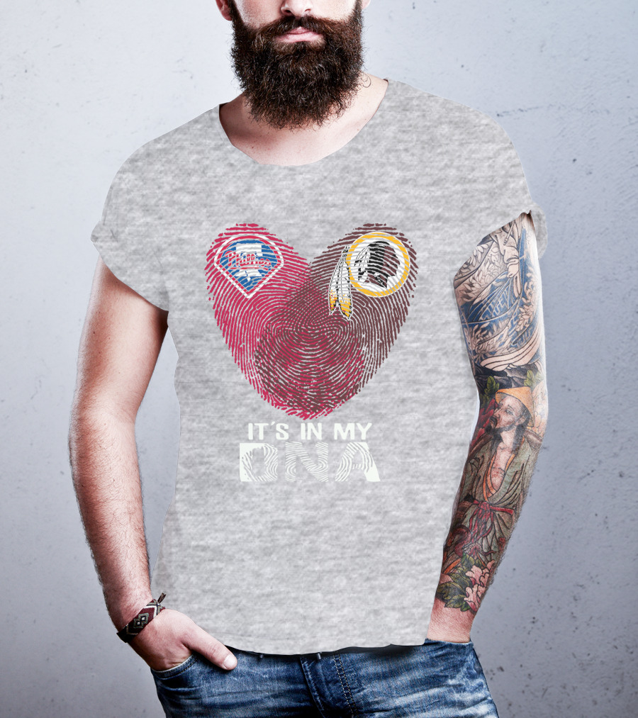 Philadelphia Phillies Washington Redskins It's In My Dna T-Shirt