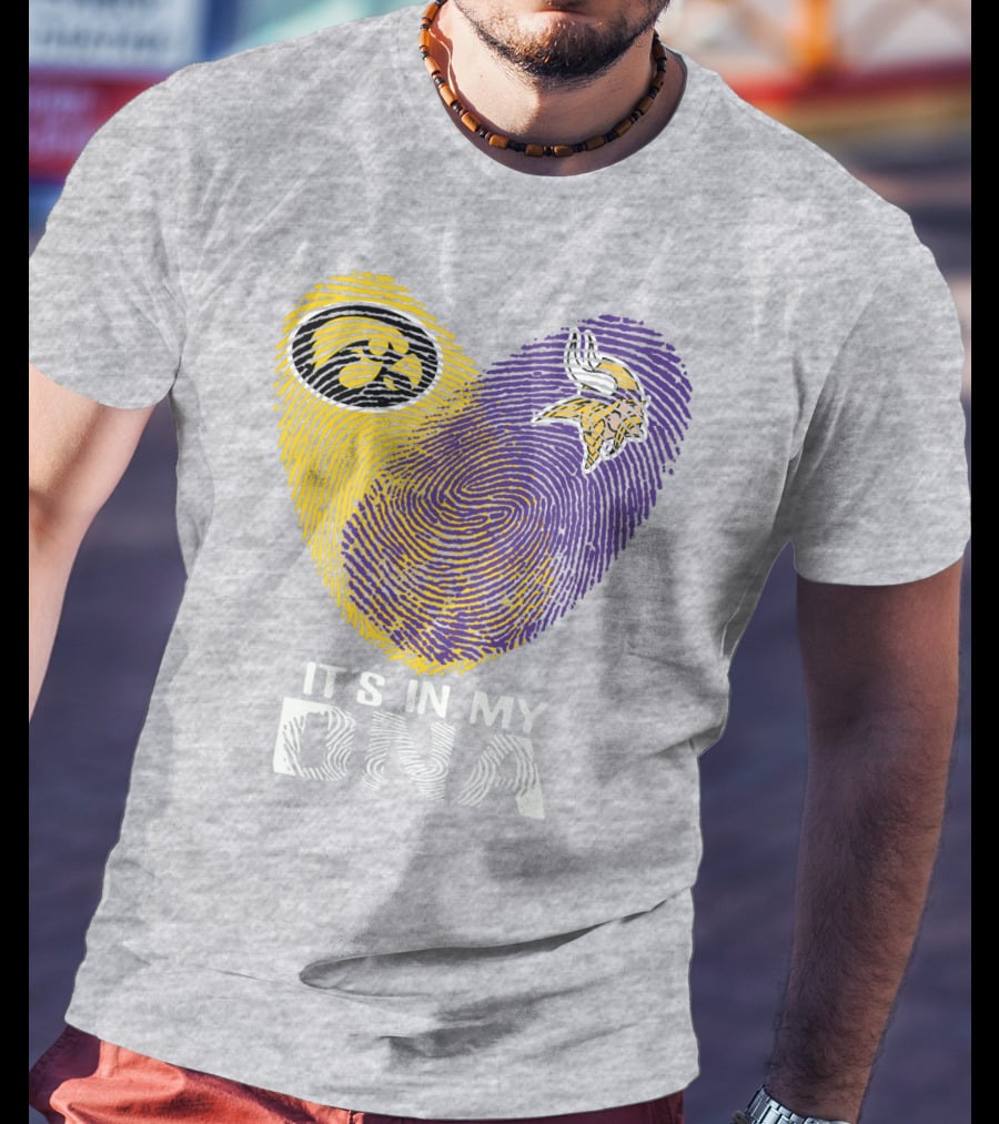 Iowa Hawkeyes Minnesota Vikings It's In My Dna T-Shirt