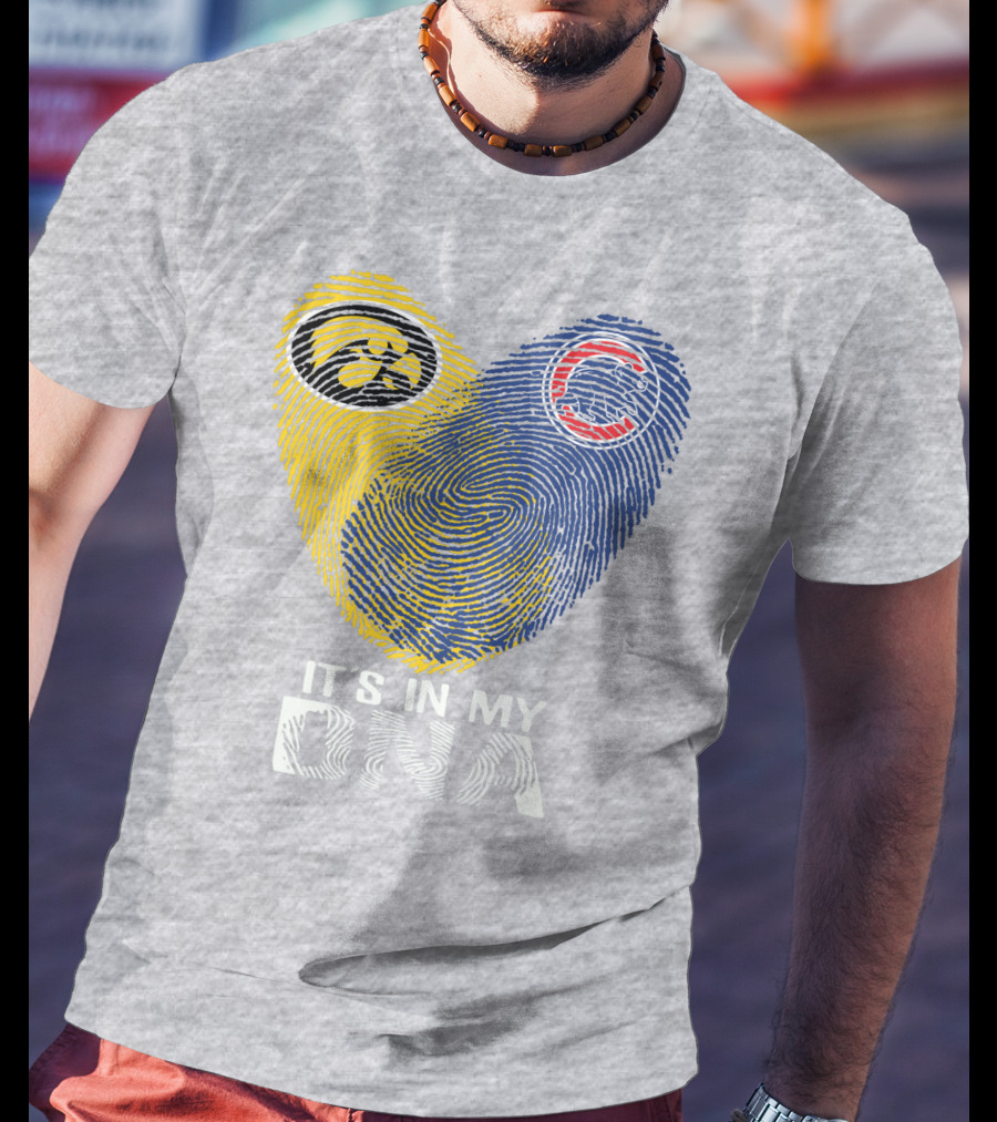 Chicago Cubs Iowa Hawkeyes It's In My DNA T-Shirt