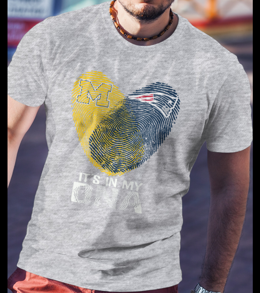 Michigan New England Patriots It's In My Dna T-Shirt