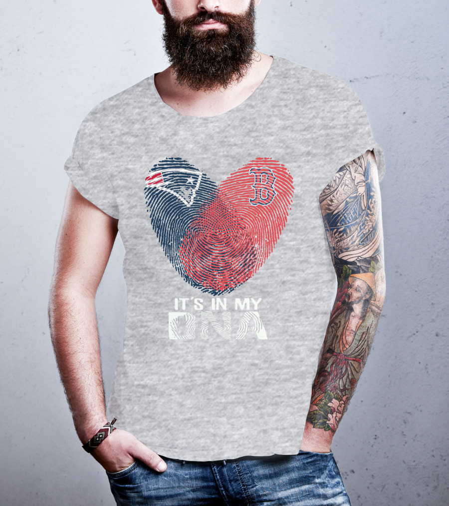 New England Patriots Boston Red Sox It's In My Dna T-Shirt