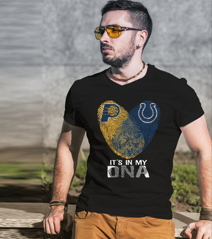 Indiana Pacers Indianapolis Colts It's In My Dna T-Shirt