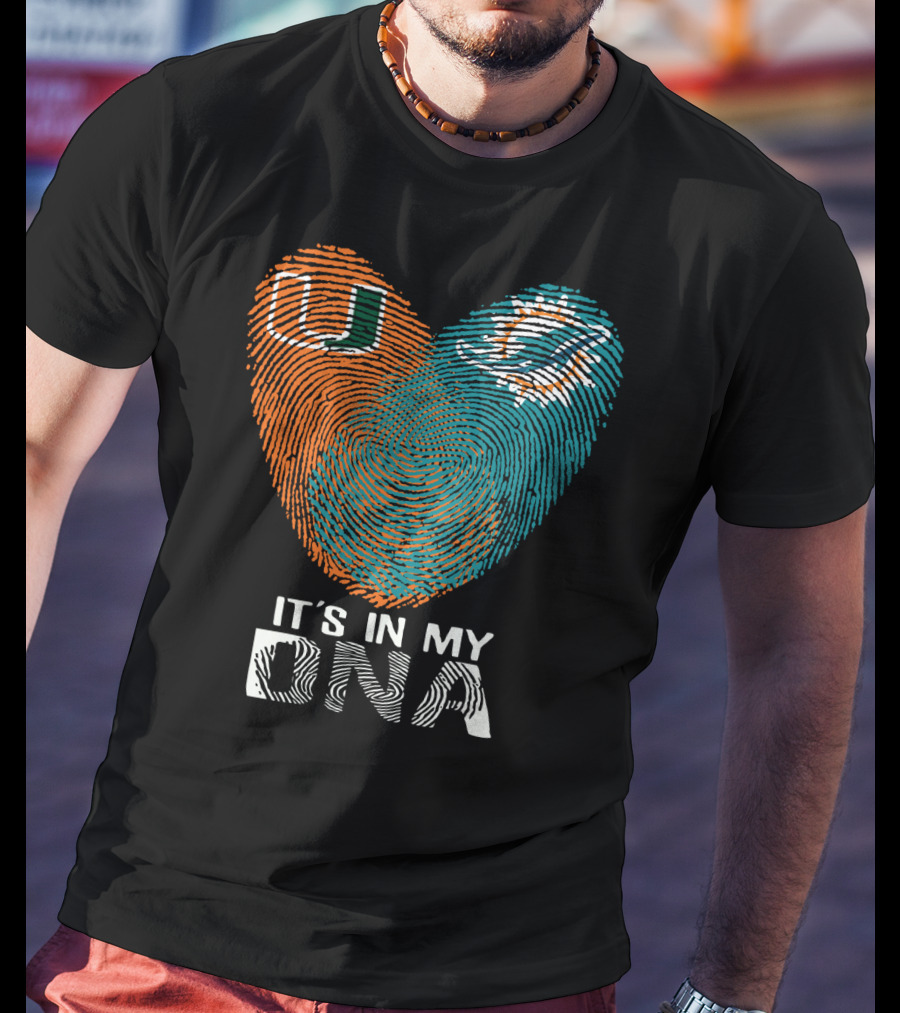 Miami Hurricanes Miami Dolphins It's In My Dna T-Shirt