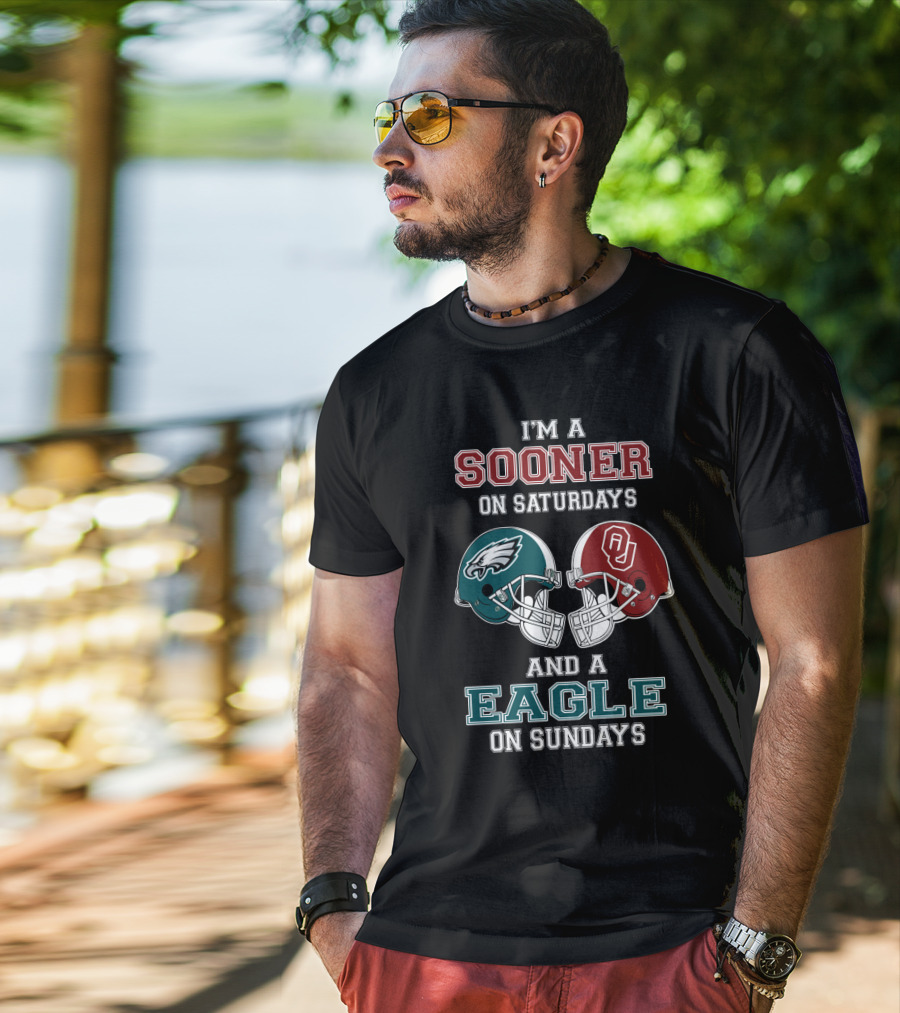 I'm A Sooner On Saturdays And A Eagle On Sundays T-Shirt
