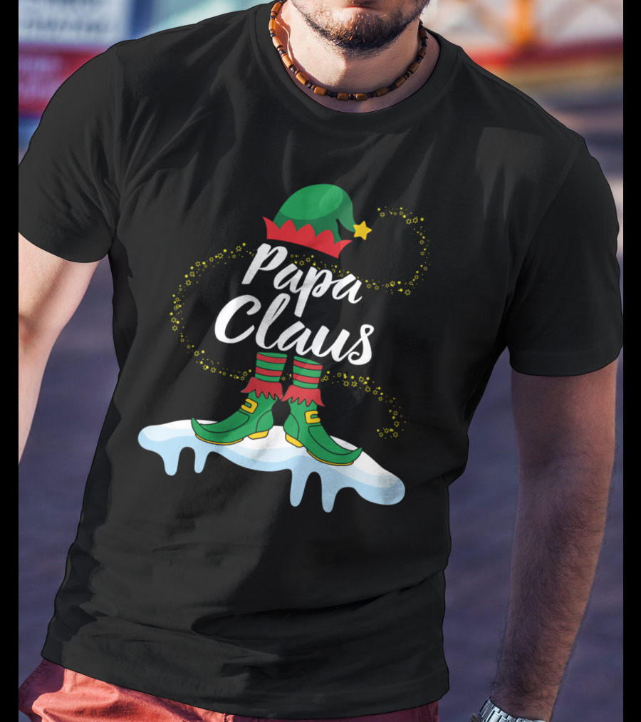 Papa Claus Elf Body Dancing On Snow Merry T-Shirt