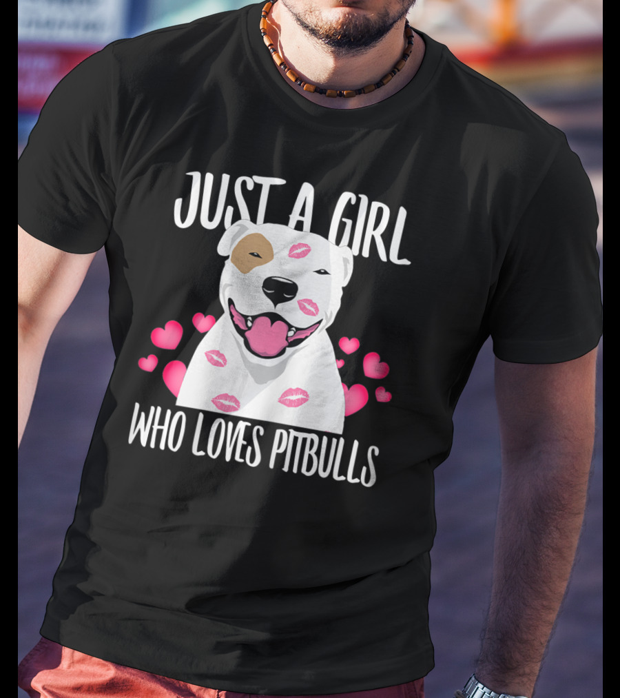 Just A Girl Who Loves Pitbulls With Heart And Kiss Motif T-Shirt