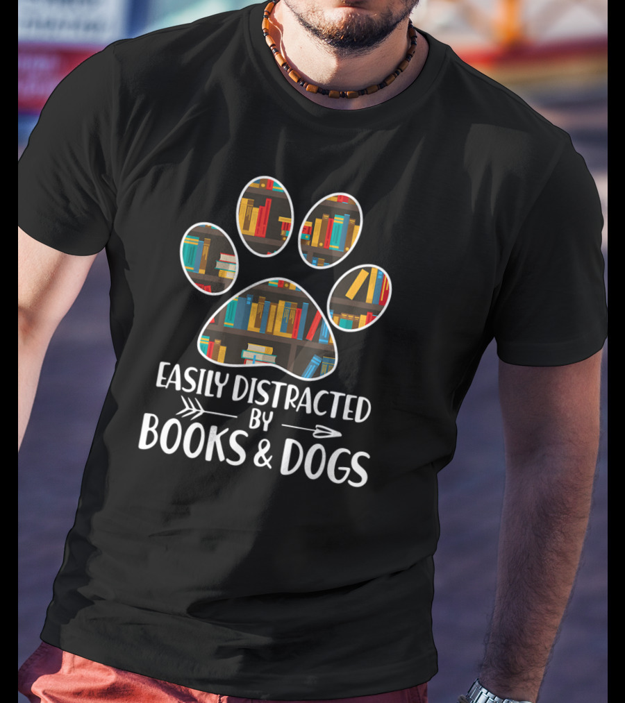 Easily Distracted By Books And Dogs Paw Print Bookshelves T-Shirt
