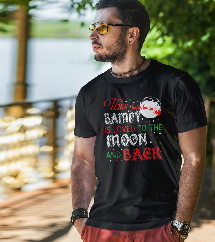This Bampy Is Loved To The Moon And Back Santa Sleigh Christmas Moon T-Shirt