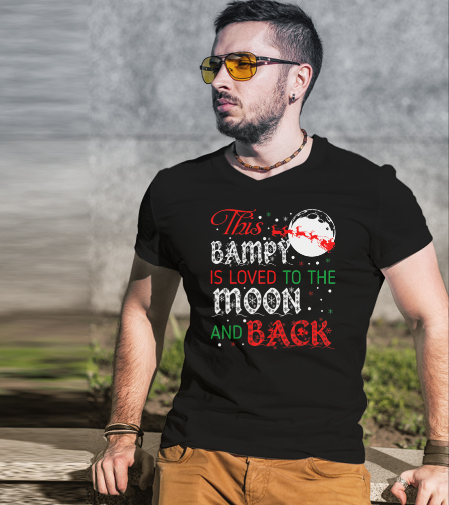 This Bampy Is Loved To The Moon And Back Santa Sleigh Christmas Moon T-Shirt