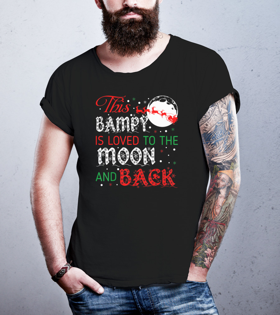 This Bampy Is Loved To The Moon And Back Santa Sleigh Christmas Moon T-Shirt