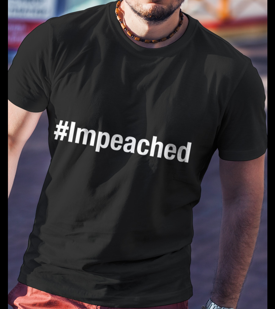 Hashtag Impeached Anti Donald America Patriotic T-Shirt