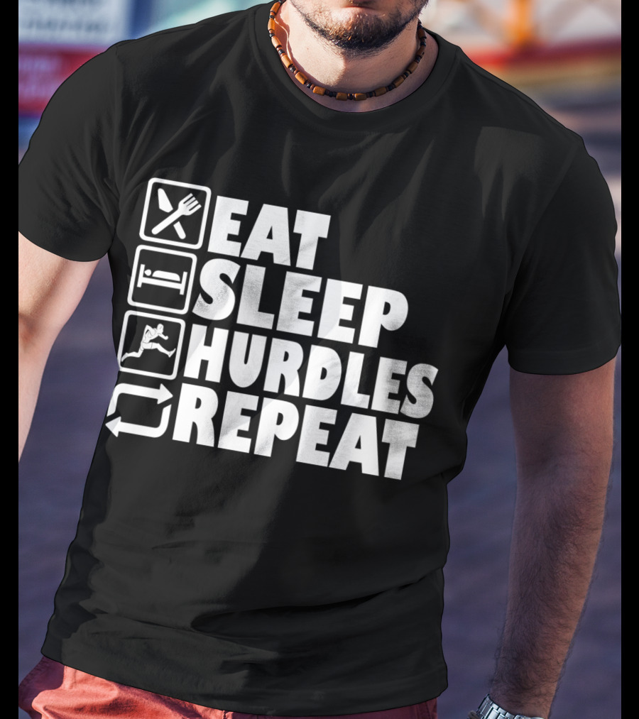 Eat Sleep Hurdles Repeat Hurdling Sequence T-Shirt