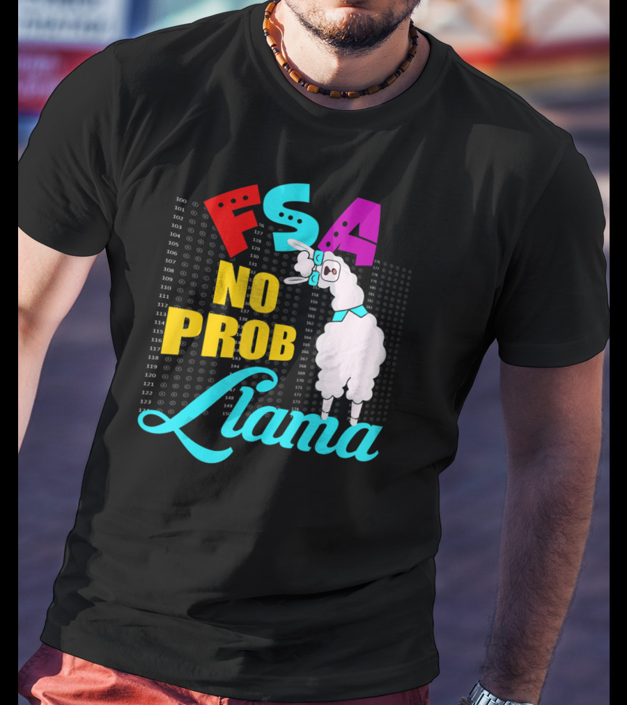 FSA No Prob Llama Teacher Bubble Sheet Fun T-Shirt