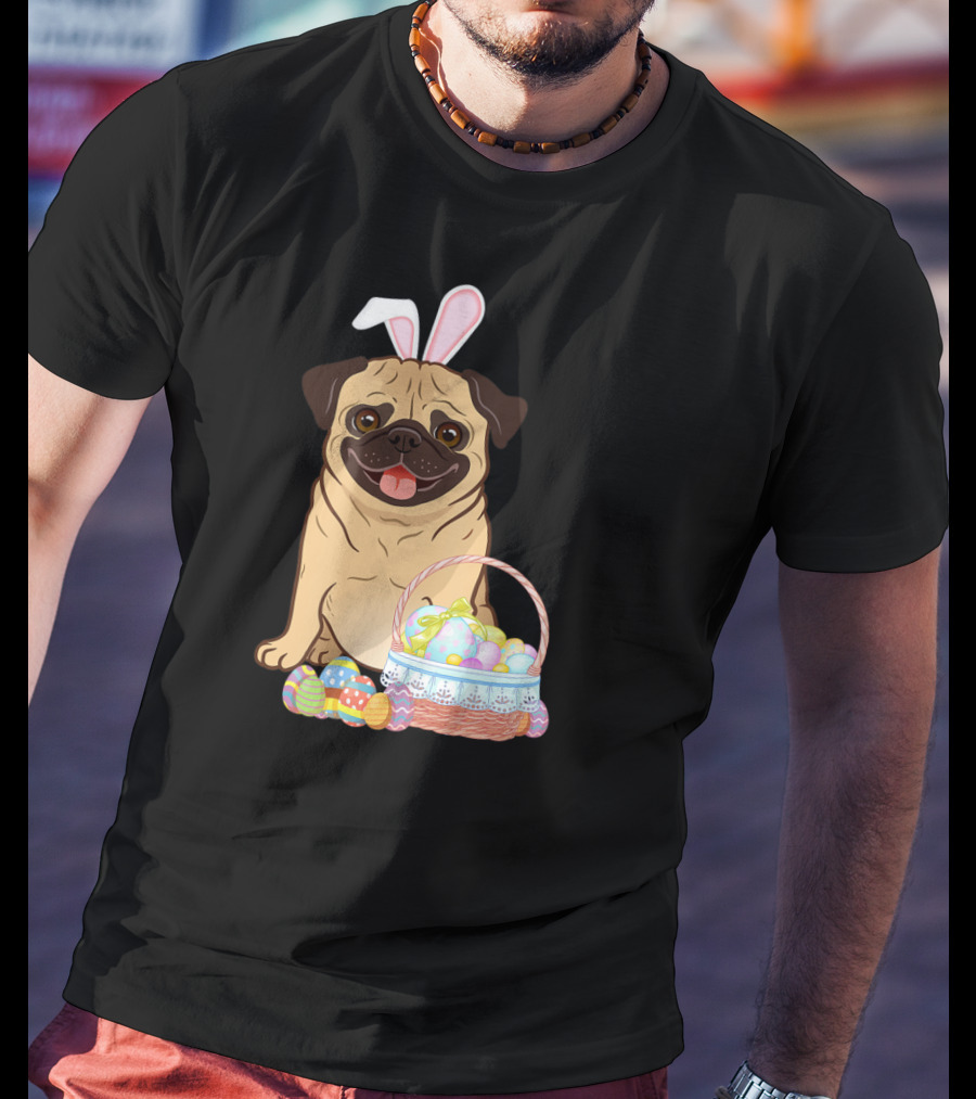 Pug Wearing Bunny Ears With Easter Egg Basket T-Shirt
