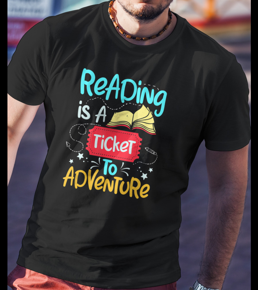Reading Is A Ticket To Adventure Book Open Pages Stars Pencils T-Shirt