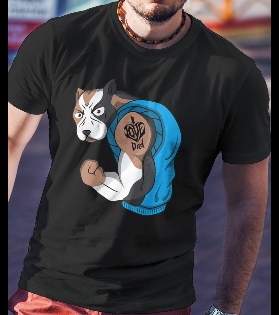 Funny Pit Bull Dog I Love Dad Tattoo Flexing Arm T-Shirt