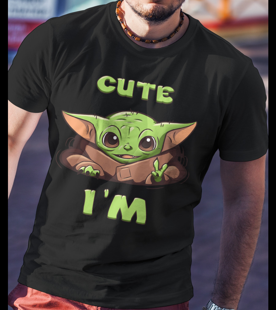 Cute I'm Baby Yoda T-Shirt