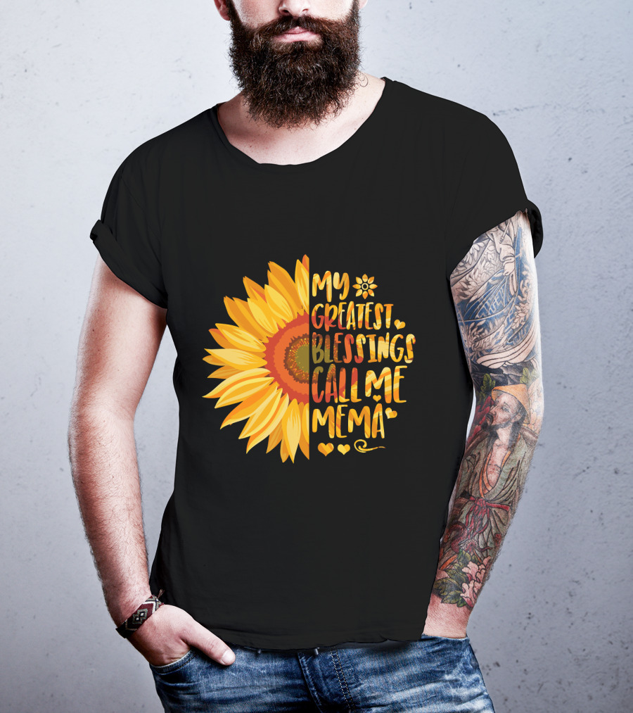 My Greatest Blessings Call Me Mema Sunflower Heart T-Shirt