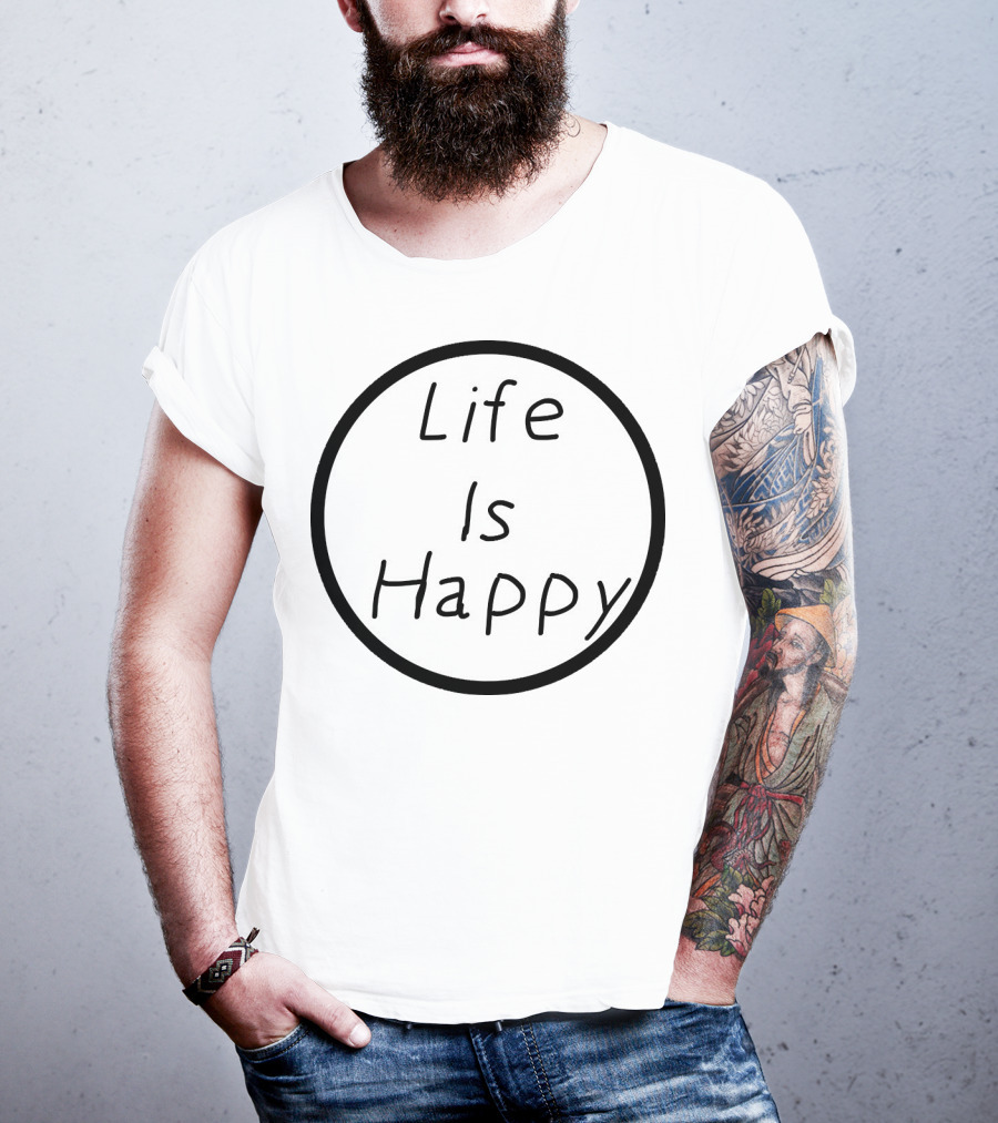 Life Is Happy Circle Emblem T-Shirt