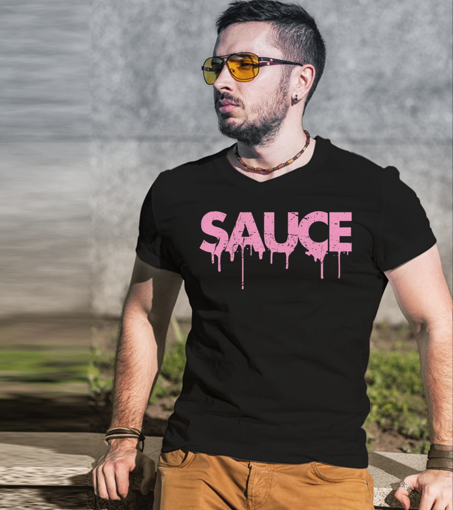 Sauce Melting Dripping Messy Saucy Pink Grunge Text T-Shirt