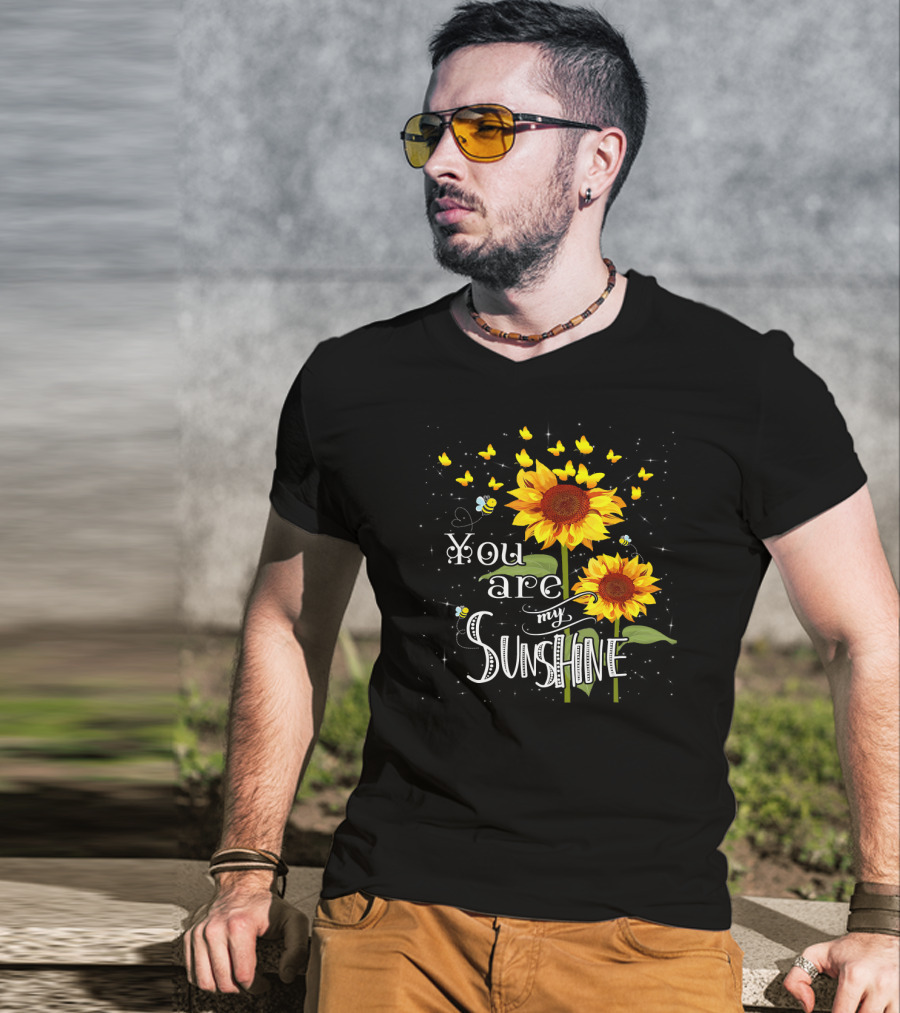 You Are My Sunshine Sunflower And Butterfly T-Shirt