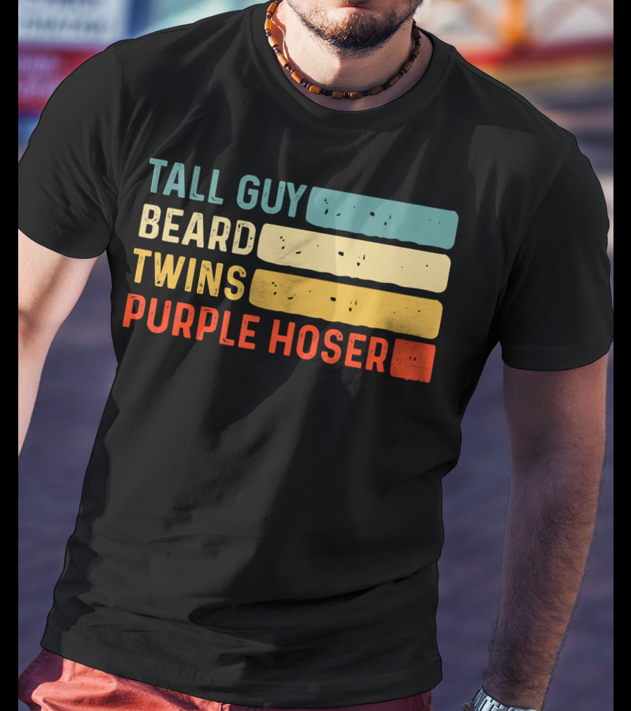 Tall Guy Beard Twins Purple Hoser Tee Fans T-Shirt