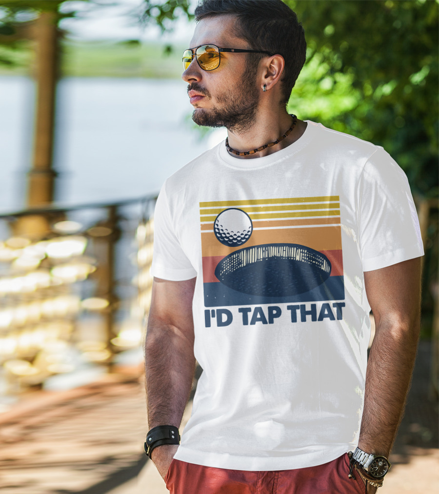 I'd Tap That Golf Ball Vintage T-Shirt