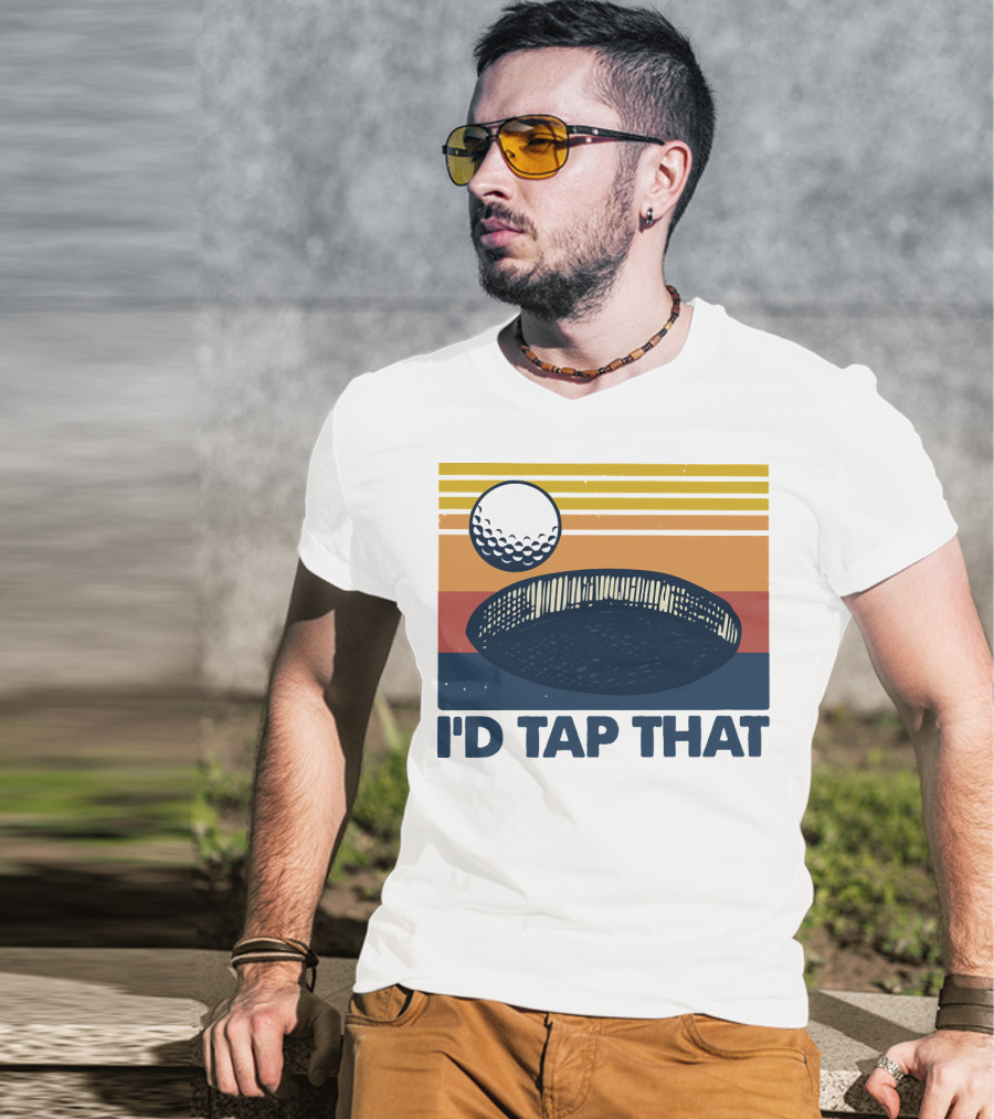 I'd Tap That Golf Ball Vintage T-Shirt