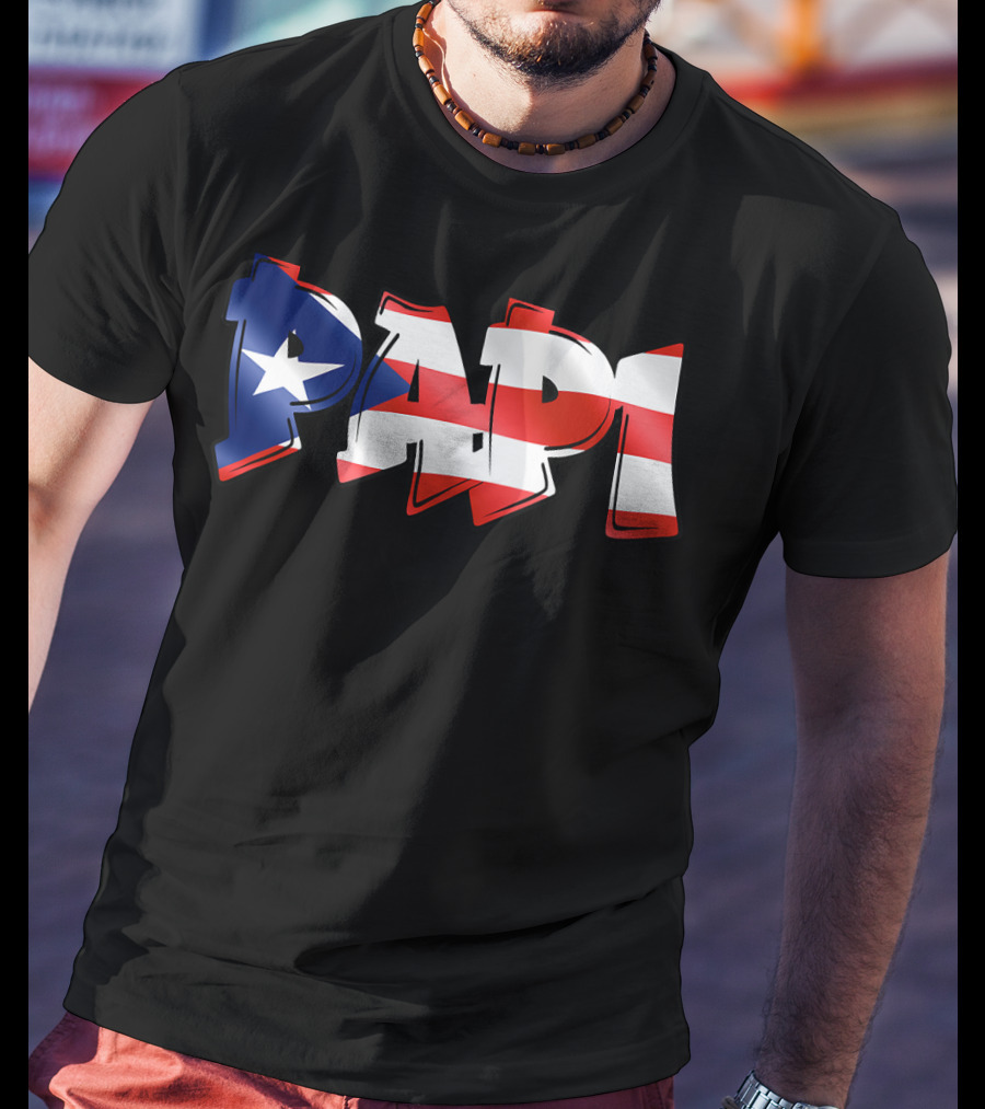 Papi Puerto Rican Flag T-Shirt