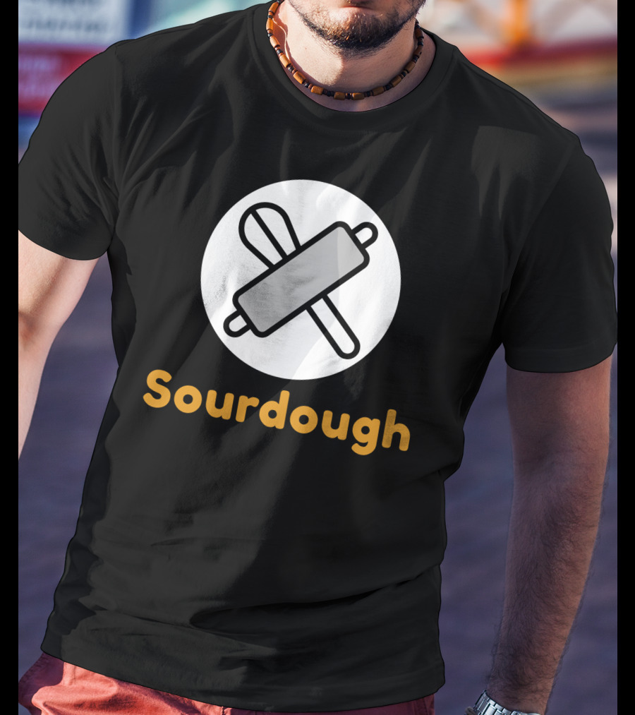 Sourdough Bread Rolling Pin T-Shirt