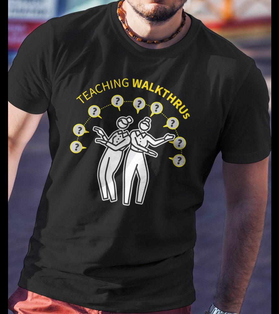 Teaching WalkThrus 6 Dancing Figures T-Shirt