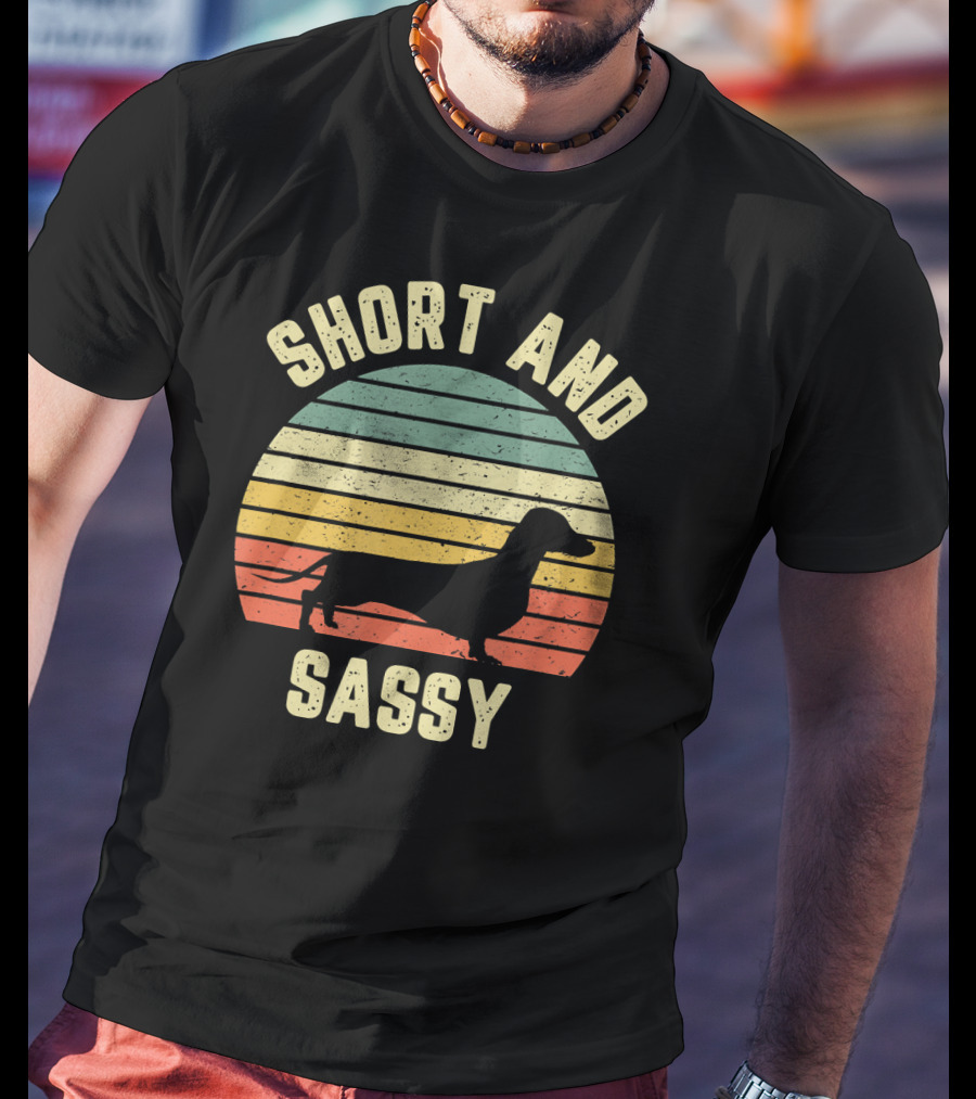 Short And Sassy Dachshund Weiner Retro T-Shirt