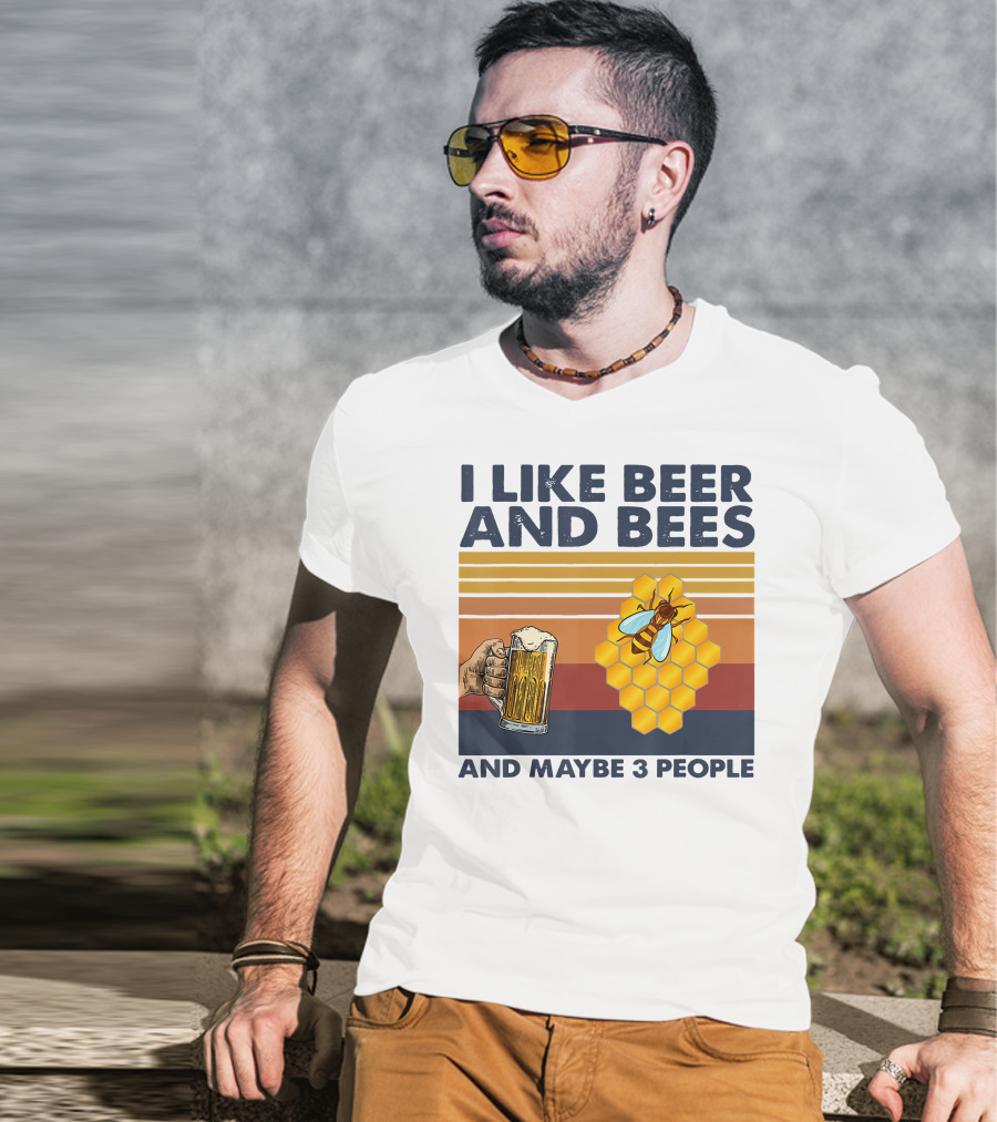 I Like Beer And Bees Honeycomb Maybe 3 People T-Shirt