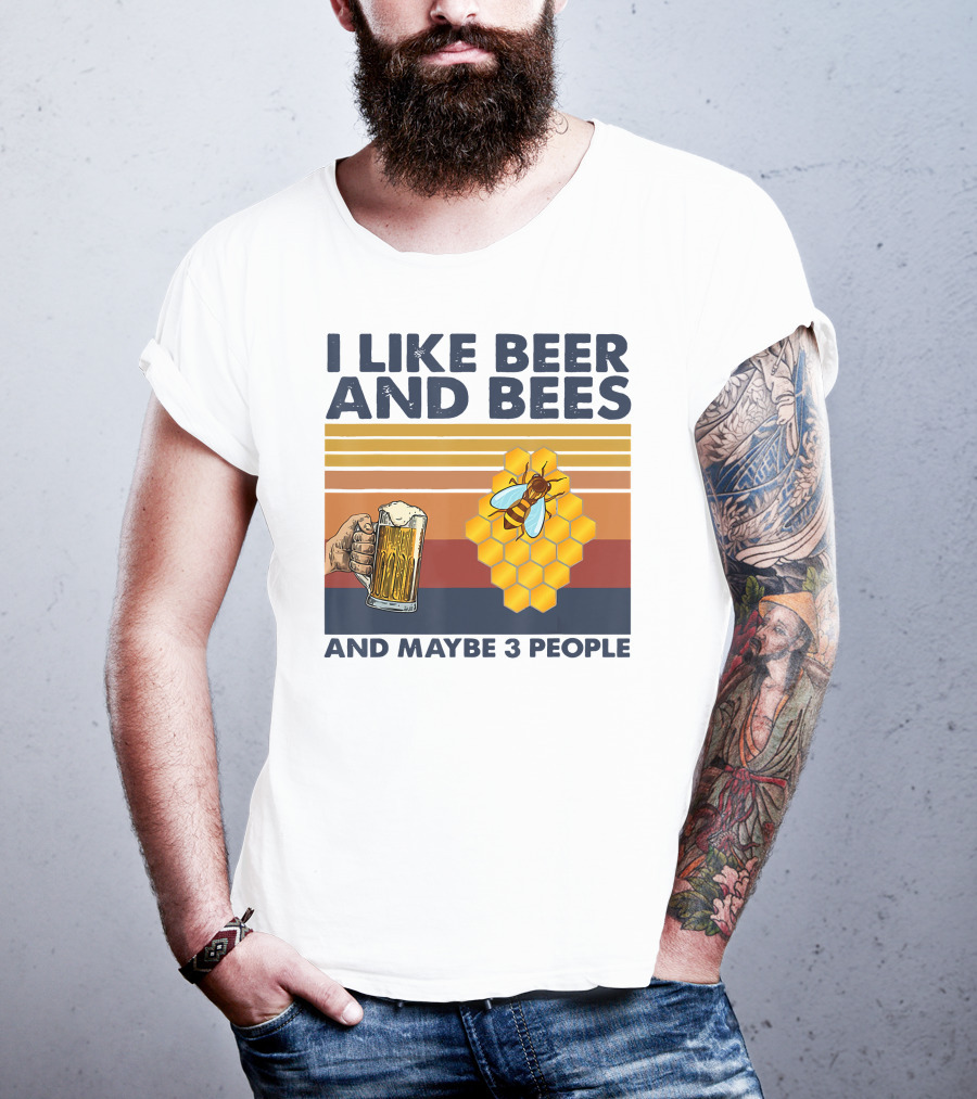 I Like Beer And Bees Honeycomb Maybe 3 People T-Shirt