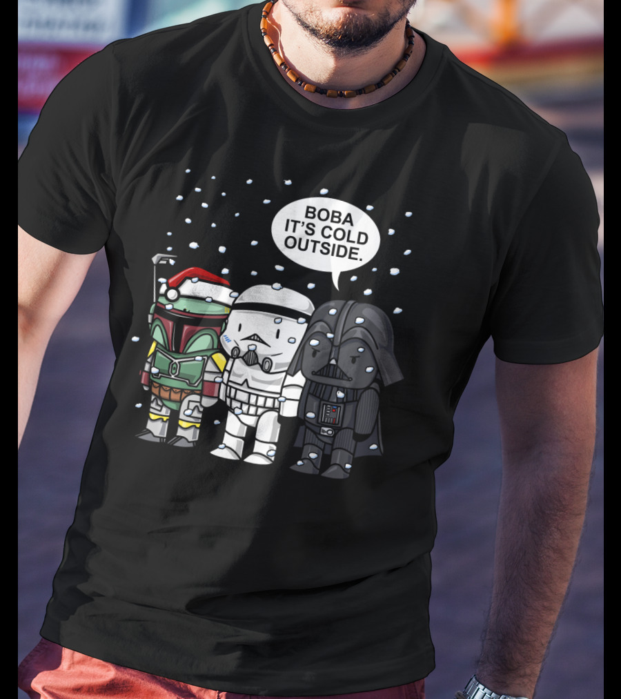 Star Wars Boba It's Cold Outside Winter Snow Darth Vader Stormtrooper Santa Hat T-Shirt