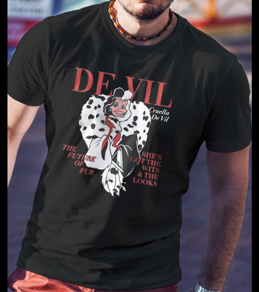 Cruella De Vil Magazine Cover The Future Of Fur She's Got The Wits And Looks Disney Villains T-Shirt