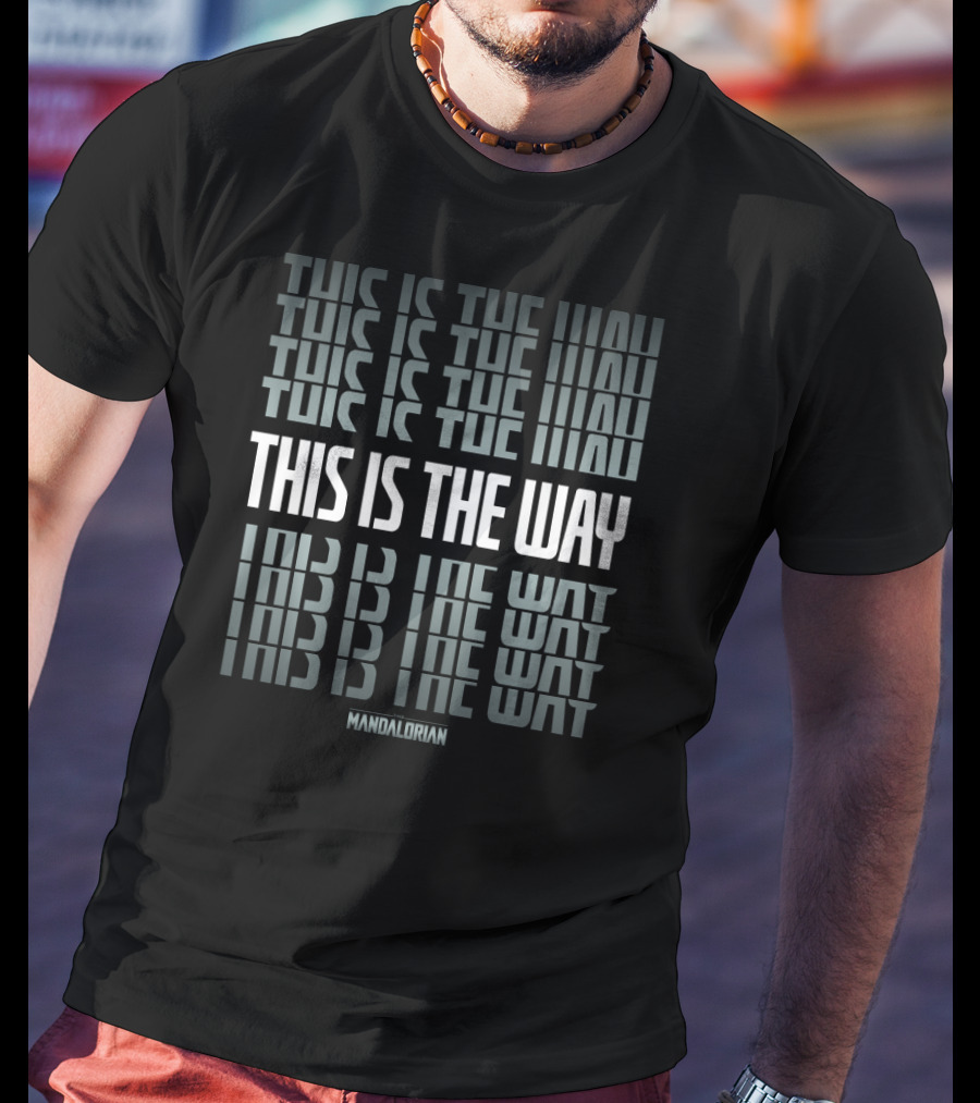 Star Wars The Mandalorian This Is The Way Mandalorian Text Stack T-Shirt
